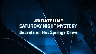 Dateline Episode Trailer Secrets on Hot Springs Drive [upl. by Aicatan]