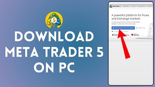 How to Download Meta Trader 5 on PC [upl. by Jamil]