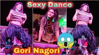 GORI NAGORI SEXY DANCE😱😱  HARYANVI SEXY DANCE 😍 LALLA LALLA LORI💕  HOT DANCE❤  GORI NAGORI 😱 [upl. by Nelrac427]