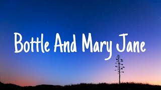 Jelly Roll  Bottle And Mary Jane lyrics [upl. by Harneen172]