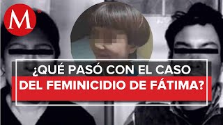 A un año del feminicidio de la niña Fátima en Tláhuac feminicidas podrían salir [upl. by Romelda793]