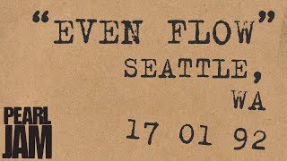 quotEven Flowquot Audio  Live In Seattle WA 1171992  Pearl Jam Bootleg Trivia [upl. by Acirred]