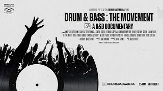 Drum amp Bass The Movement  A DampB Documentary [upl. by Francois]