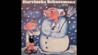 Hurvineks Schneemann 1  4 [upl. by Benton184]