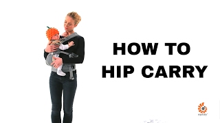 How Do I Hip Carry  360 Baby Carrier  Ergobaby [upl. by Haveman]