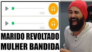 Ex Mulher Tomou a Casa do Marido NOVOS ÁUDIOS ENGRAÇADOS DO WHATSAPP 34 [upl. by Ambrosine]