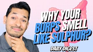 Why Your Burps Smell Like Sulphur [upl. by Thier]