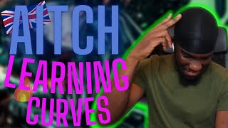 IS AITCH USING FLUFFY GIRLS AS BAIT 🤨  AITCH  LEARNING CURVES Official Video  UK REACTION [upl. by Nonnahc]