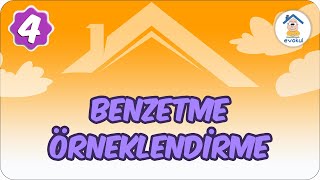 Benzetme Örneklendirme  4 Sınıf uzaktaneğitim evokul Kampı [upl. by Mccready]