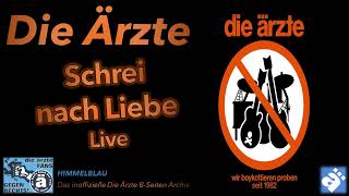 Die Ärzte Schrei Nach Liebe Live [upl. by Dorcy]