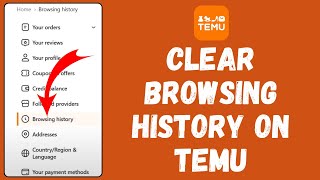 How to Clear Browsing History on Temu 2024 [upl. by Dukey]