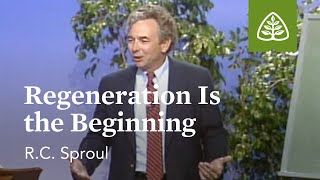 Regeneration Is the Beginning Born Again with RC Sproul [upl. by Elleryt288]