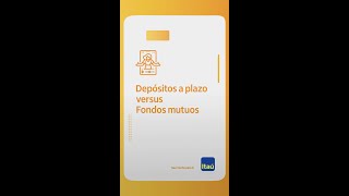 Depósitos a plazo versus Fondos mutuos [upl. by Sair]