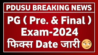 PG Exam 2024 Date jari  PDUSU Updates [upl. by Ribaj372]