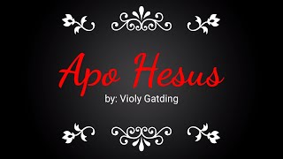 Apo Hesus  Lyrics Ilocano Christian Song [upl. by Baiel188]