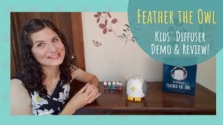 Feather the Owl Diffuser Demo amp Review [upl. by Eyram]