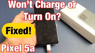 Pixel 5a Wont Charge Doesnt Turn On FIXED [upl. by Cirted807]