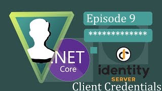 ASPNET Core 3  IdentityServer4  Ep9 Client Credentials Introduction [upl. by Hilaria]