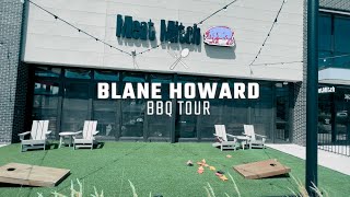 Blane Howard BBQ Tour  Meat Mitch [upl. by Leur]