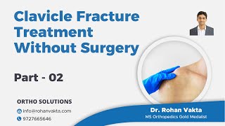 Clavicle fracture treatment without surgeryHindi Part 2 Clavicle Fracture RecoveryDrRohan Vakta [upl. by Nillor]