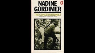 The Conservationist – Nadine Gordimer [upl. by Shargel]