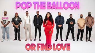 Ep 30 Pop The Balloon Or Find Love  With Arlette Amuli [upl. by Ainattirb]