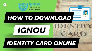 How to Download IGNOU ID Card  Step by Step  Full Details [upl. by Felisha569]