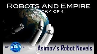 Robots and Empire [upl. by Hiller]