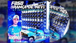 CD F250 BRANCA DE NEVE  DJ Rodrigo Ribeiro [upl. by Hsetih]