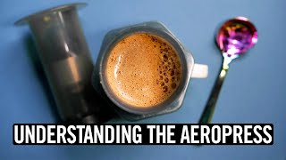 Understanding The AeroPress Episode 2 [upl. by Buderus]