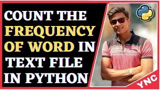 Count The Frequency Of Words In A File  Python [upl. by Rori]