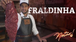 Fraldinha – Como cortar a favor ou contra a fibra  Netão Bom Beef 5 [upl. by Siaht]