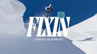 FIXIN  A Film By Craig McMorris [upl. by Patrizius]