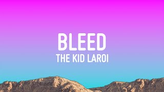 The Kid LAROI  BLEED Lyrics [upl. by Emlen276]