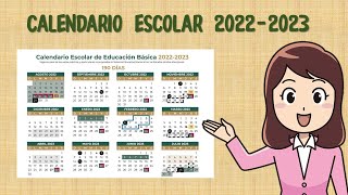 CALENDARIO ESCOLAR 2022 2023 [upl. by Sandra]