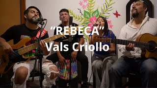 REBECA yo muero por ti  VALS CRIOLLO Perú⭐️𝑸𝒖𝒊𝒍𝒎𝒆𝒔 𝑪𝒓𝒊𝒐𝒍𝒍𝒐 ⭐️Música Peruana peruanosenargentina [upl. by Ubana878]