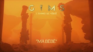 GIMS  MA BÉBÉ Audio Vidéo [upl. by Blake]