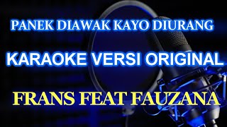 Panek Diawak Kayo Diurang Karaoke Lirik [upl. by Publea]