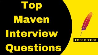 Top Maven Interview Questions and Answers for Java Developer  Tutorial  Code Decode [upl. by Assilac]