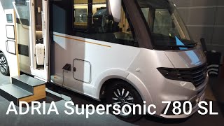 ADRIA Supersonic 780  Plus 700 SL  CMT 2023 [upl. by Abixah31]