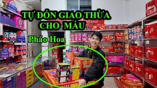 MUA TẤT CẢ CÁC LOẠI PHÁO HOAPHÁO NỔ ĐỂ TỰ ĐÓN GIAO THỪA [upl. by Eikceb]