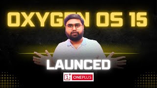 Oxygen OS 15 launched by OnePlus oneplus oxygenos15 shorts [upl. by Askari]