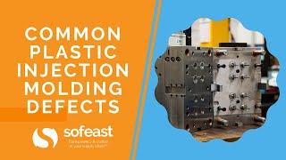 Common Plastic Injection Molding Defects [upl. by Allerbag645]