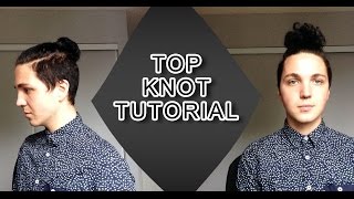 Top Knot Tutorial  Mens Hair Styles [upl. by Htebiram245]