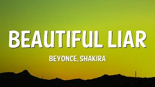 Beyoncé Shakira  Beautiful Liar Lyrics [upl. by Trude]