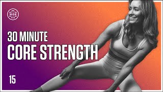 30 MIN Core Strength  HR12WEEK EXPRESS  Day 15 [upl. by Uriel]