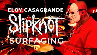 ELOY CASAGRANDE  SLIPKNOT  SURFACING LIVE [upl. by Kaplan642]