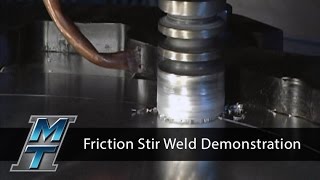 Friction Stir Welding Demonstration  Manufacturing Technology Inc [upl. by Conover211]