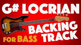 G Locrian Backing Track For Bass [upl. by Auhso]