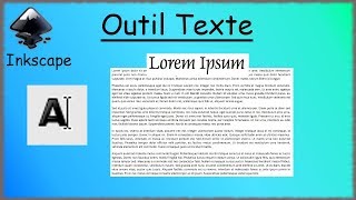 Inkscape  17  Outil texte  Text Tool [upl. by Nojid406]